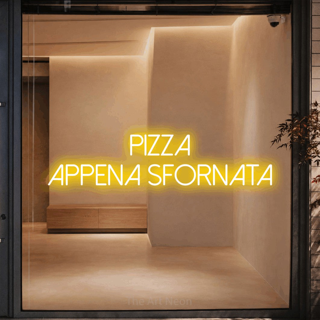 LED neon sign reading “PIZZA APPENA SFORNATA”, arranged in 2 lines.