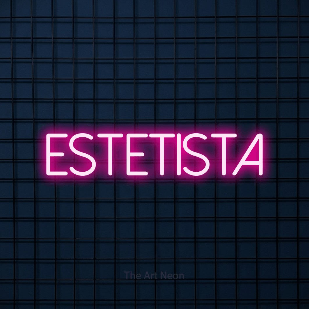 LED neon sign reading “estetista”, arranged in a single line.