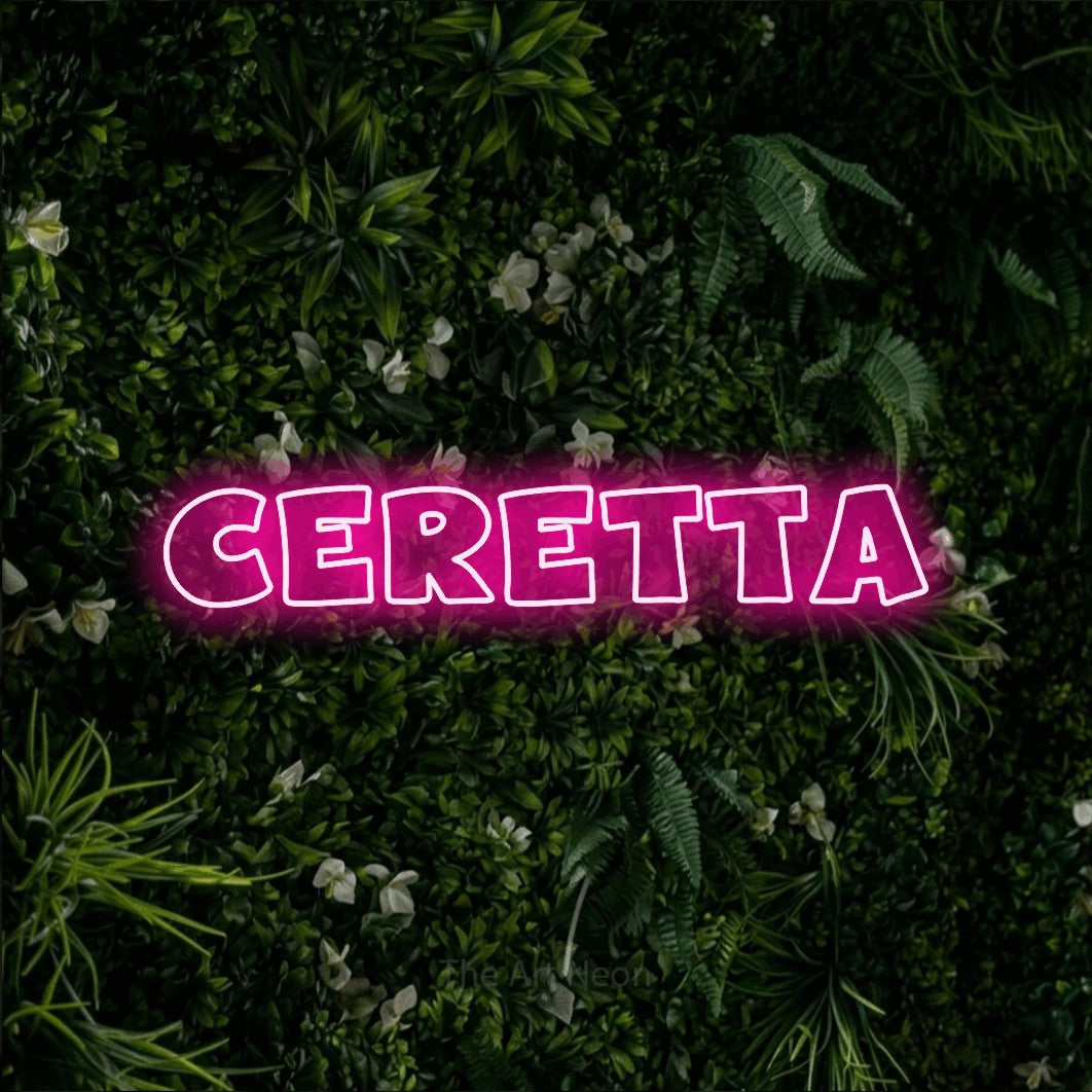 LED neon sign reading “Ceretta”, arranged in a single line.