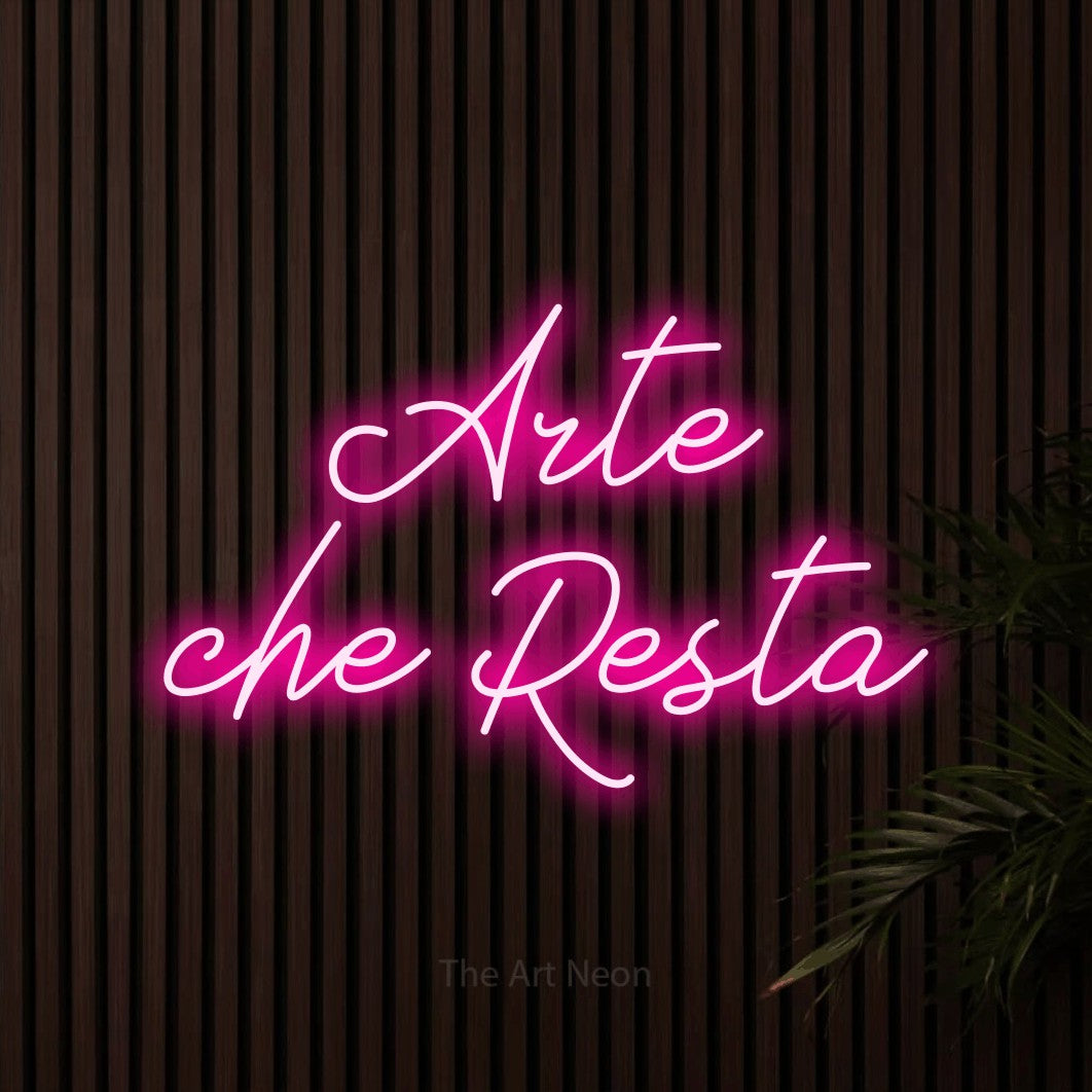 LED neon sign reading “Arte che Resta”, arranged in 2 lines.