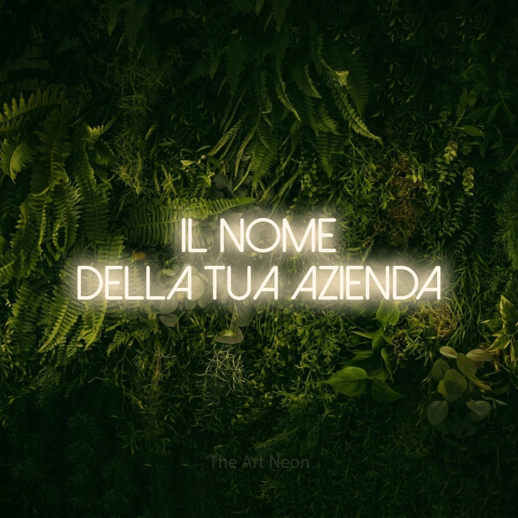 LED neon sign reading “IL NOME DELLA TUA AZIENDA”, arranged in 2 lines.