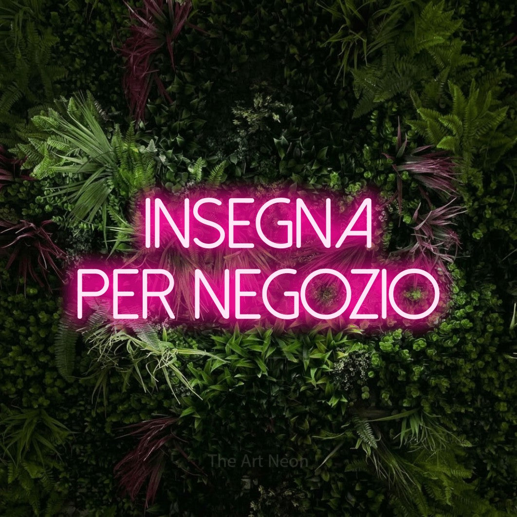 LED neon sign reading “INSEGNA per negozio”, arranged in 2 lines.