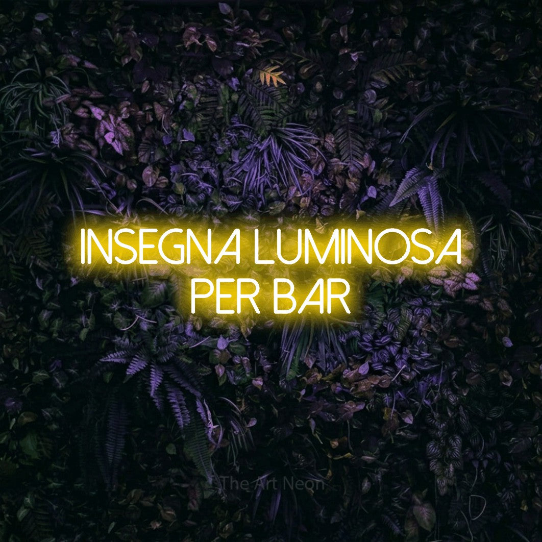 LED neon sign reading “INSEGNA LUMINOSA PER BAR”, arranged in 2 lines.
