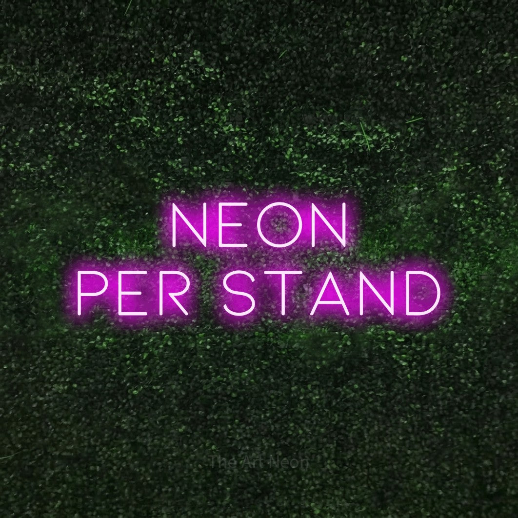 LED neon sign reading “NEON PER STAND”, arranged in 2 lines.