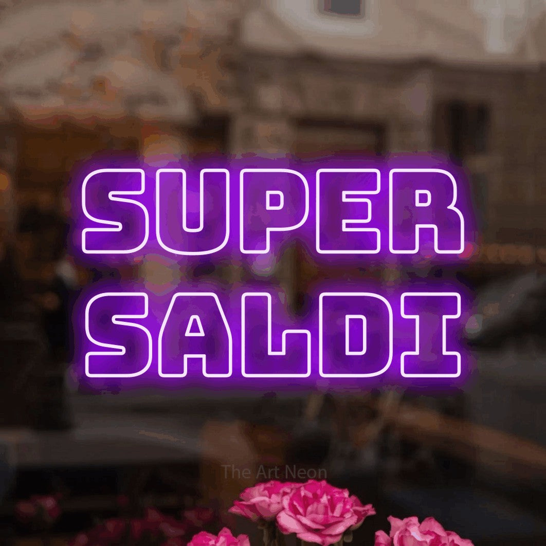 LED neon sign reading “Super Saldi”, arranged in 2 lines.