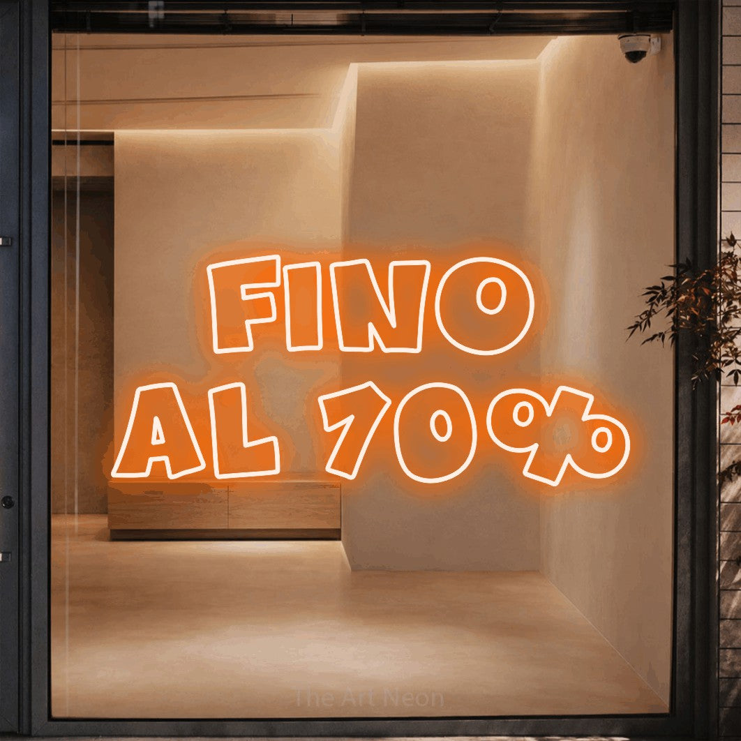 LED neon sign reading “Fino al 70%”, arranged in 2 lines.
