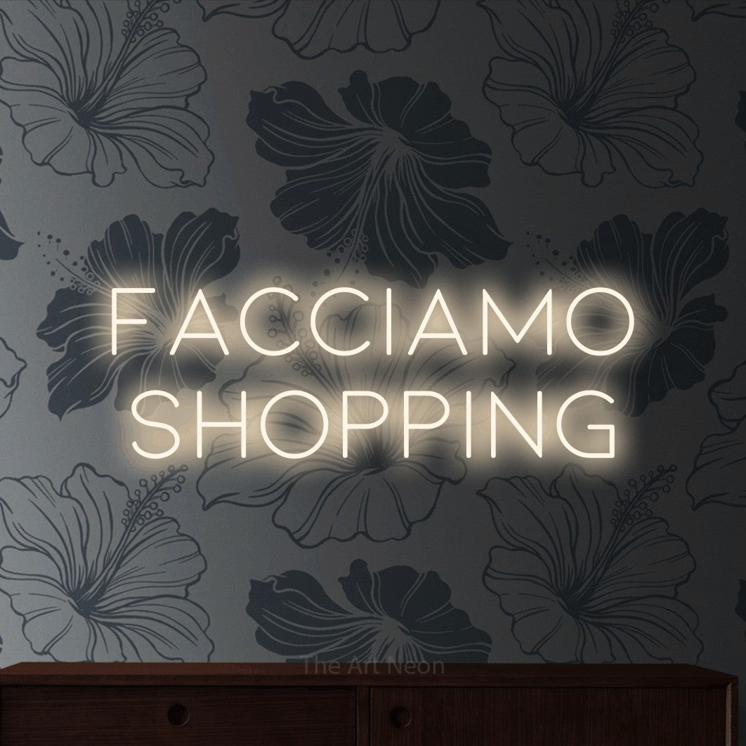 LED neon sign reading “Facciamo Shopping”, arranged in 2 lines.