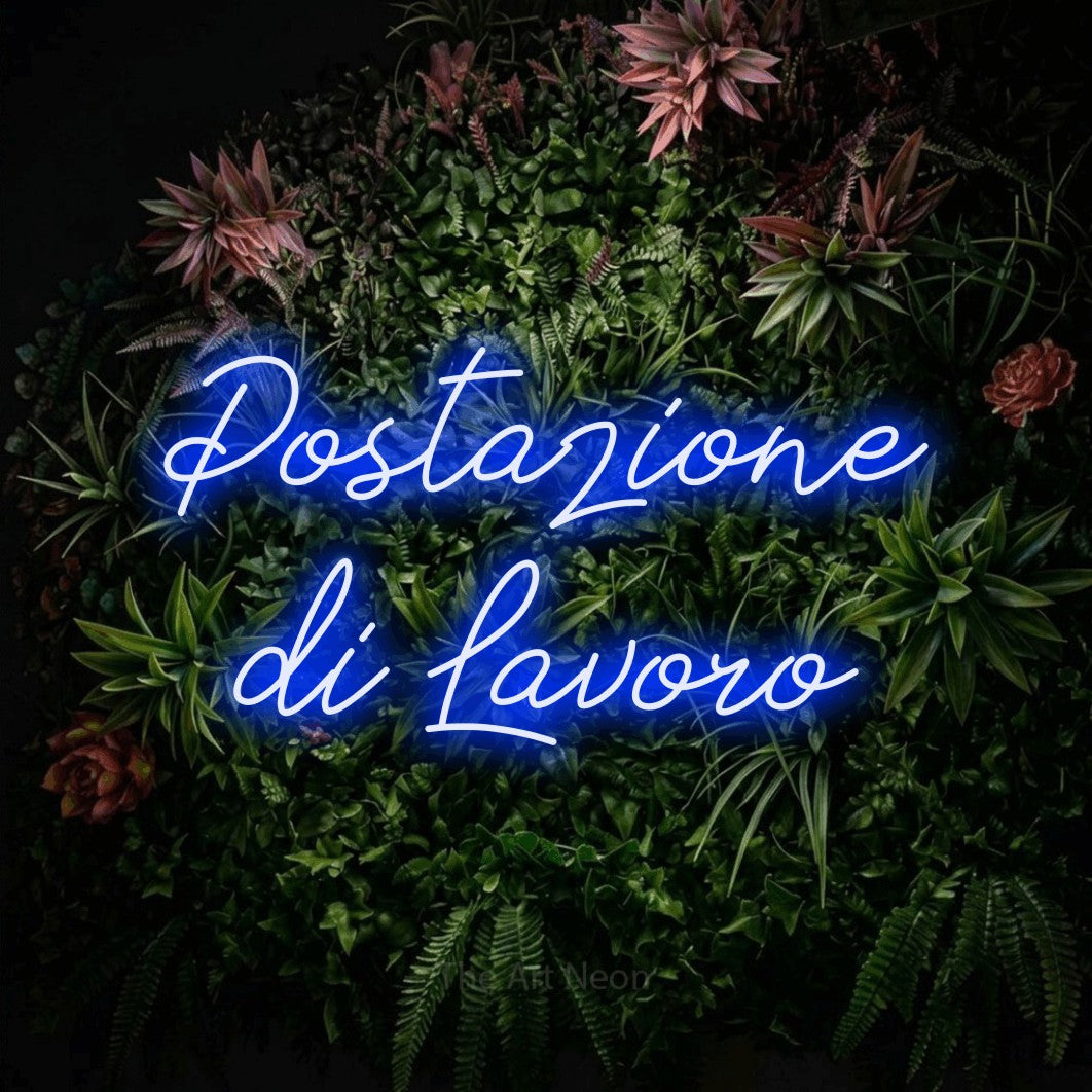 LED neon sign reading “Postazione di Lavoro”, arranged in 2 lines.