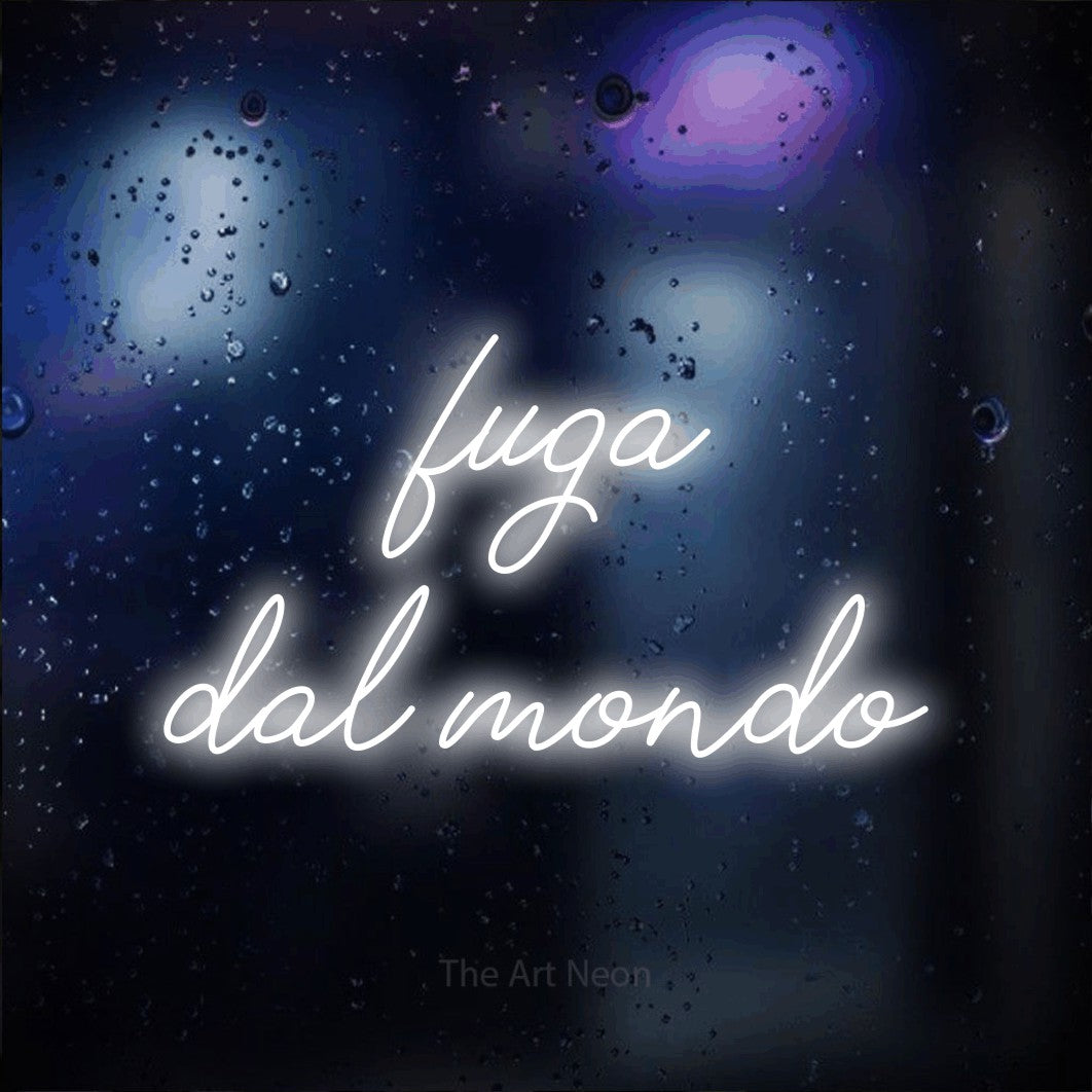 LED neon sign reading “fuga dal mondo”, arranged in 2 lines.