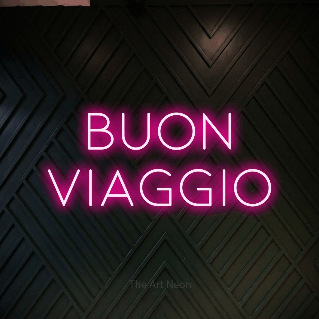 LED neon sign reading “buon viaggio”, arranged in 2 lines.