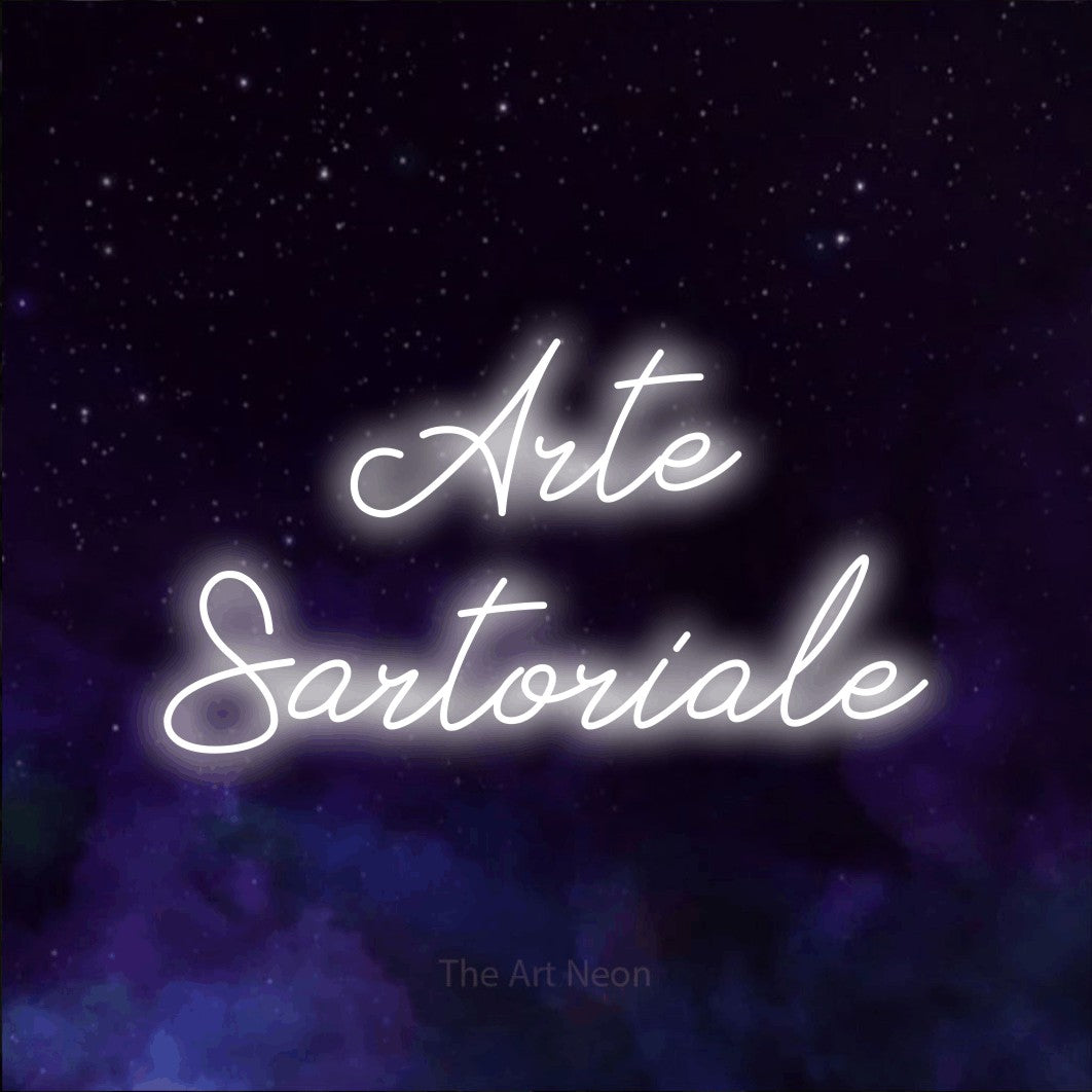LED neon sign reading “Arte Sartoriale”, arranged in 2 lines.
