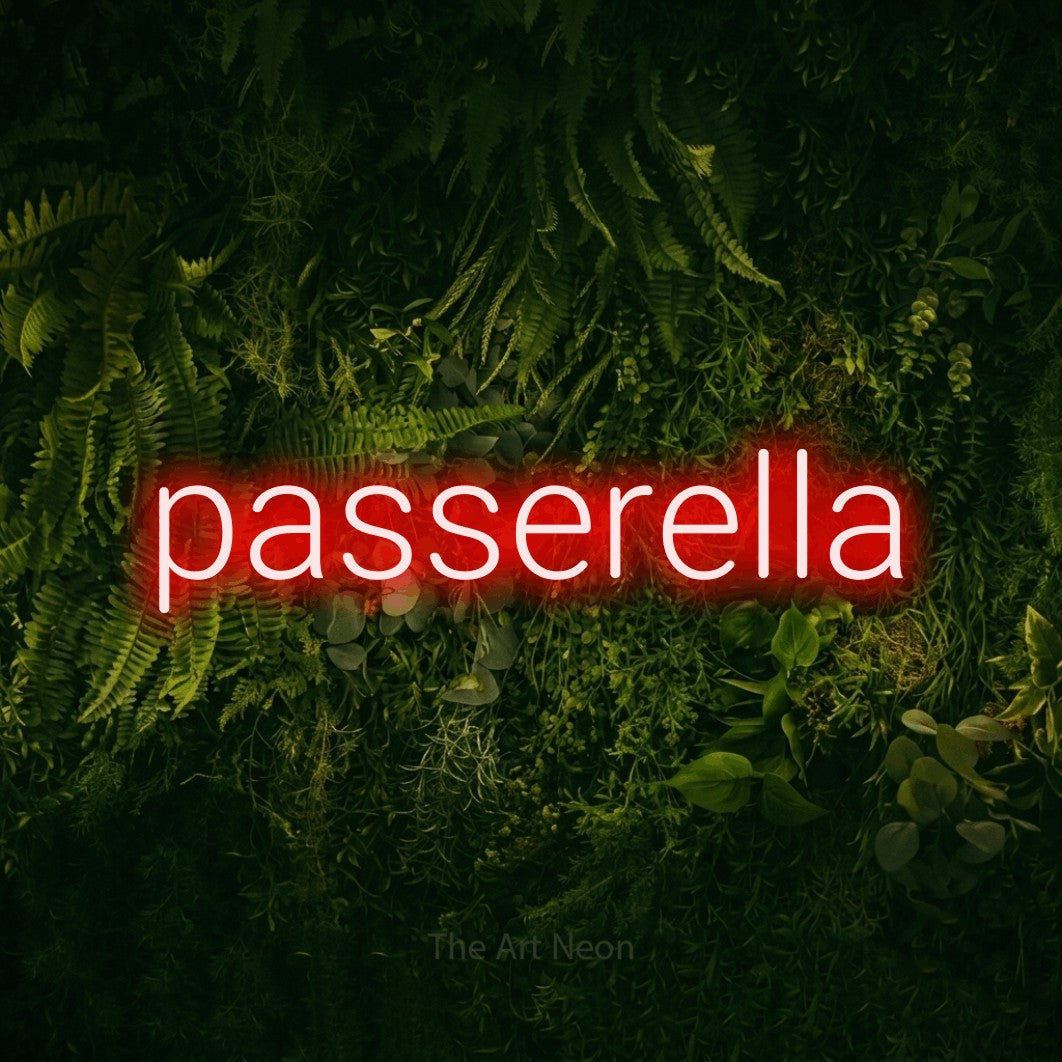 LED neon sign reading “passerella”, arranged in a single line.