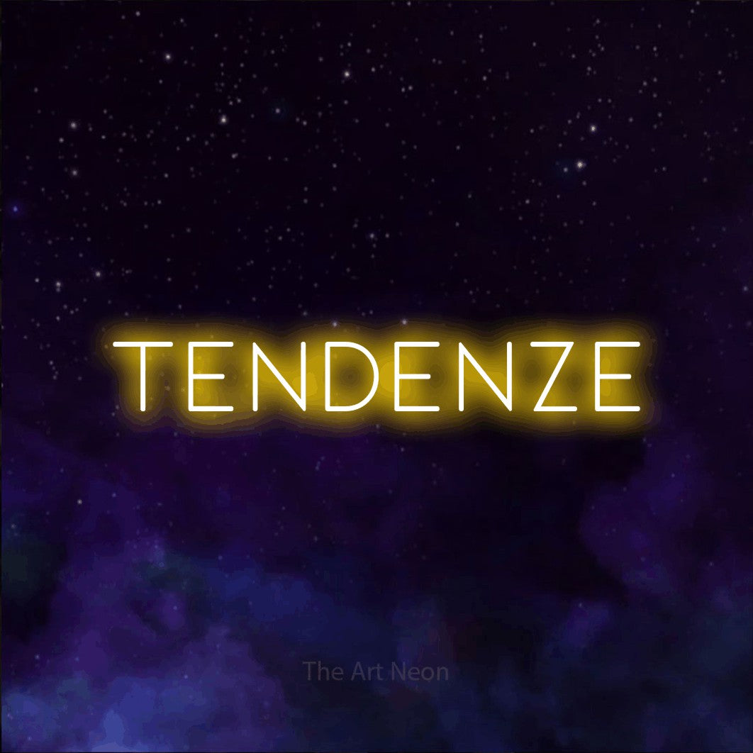 LED neon sign reading “Tendenze”, arranged in a single line.