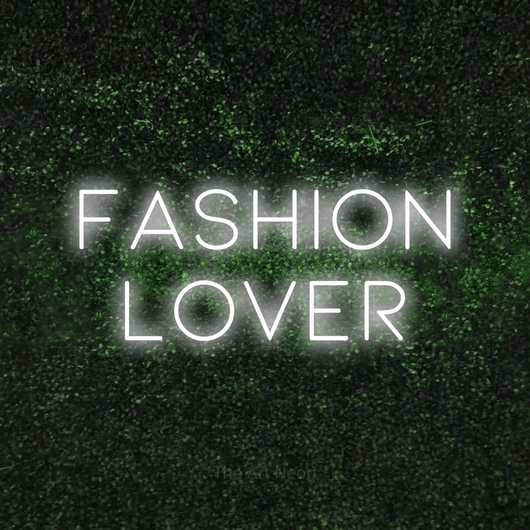 LED neon sign reading “Fashion Lover”, arranged in 2 lines.