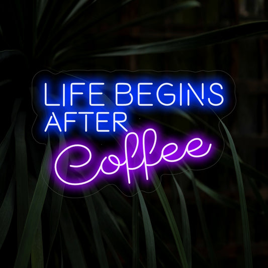 "Life Begins After Coffee Neon Sign" - A perfect addition to your cozy coffee nook, radiating a warm and inviting atmosphere. A neon light tribute to the joy that begins with every sip of coffee.
