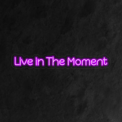 "Live In The Moment Neon Sign" is a vibrant and mindful addition for spaces embracing the present. Illuminate with the spirit of now!