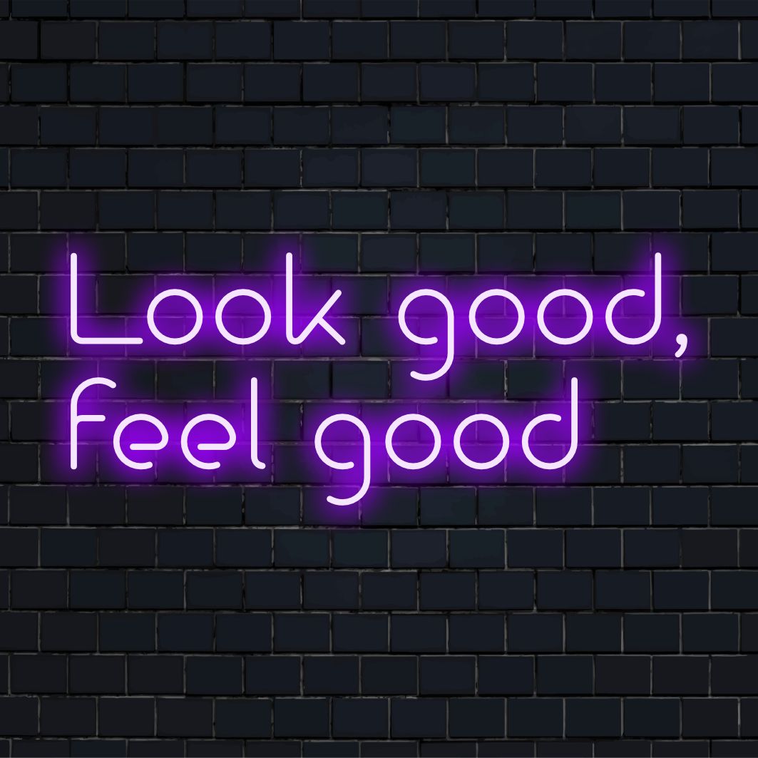 A vibrant neon sign with the phrase Look Good, Feel Good, ideal as eye-catching decor for any space.