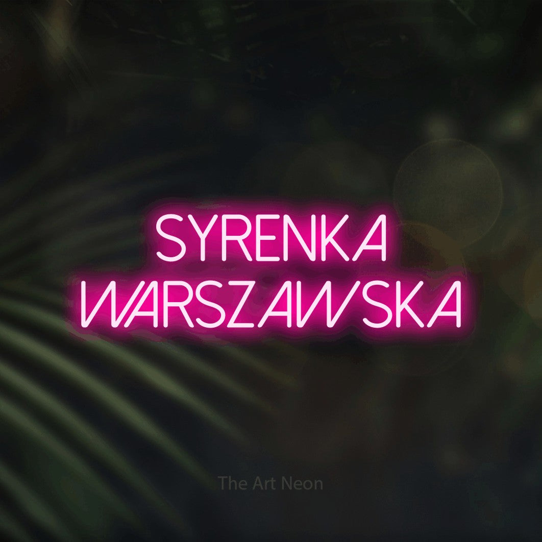 LED neon sign reading “Syrenka Warszawska”, arranged in two lines.