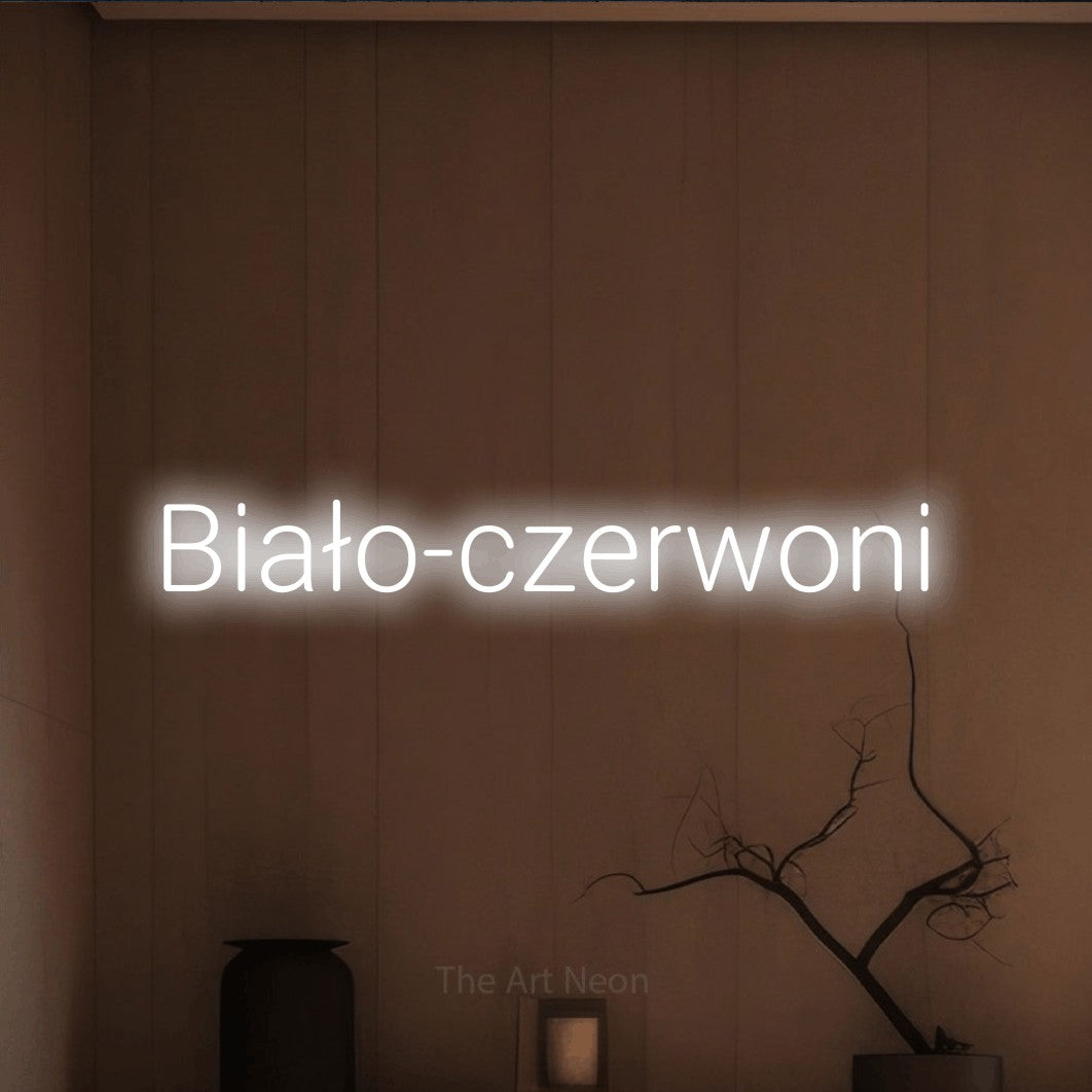 LED neon sign reading “Biało-czerwoni”, arranged in a single line.