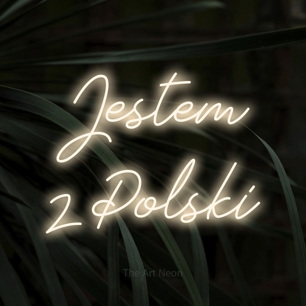 LED neon sign reading “Jestem z Polski”, arranged in two lines.