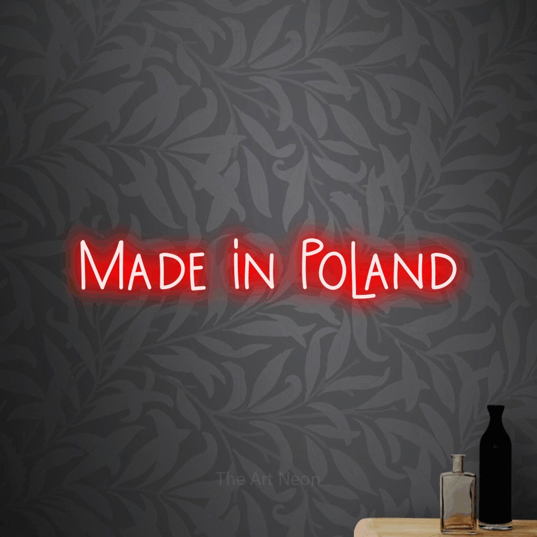 LED neon sign reading “Made in Poland”, arranged in a single line.