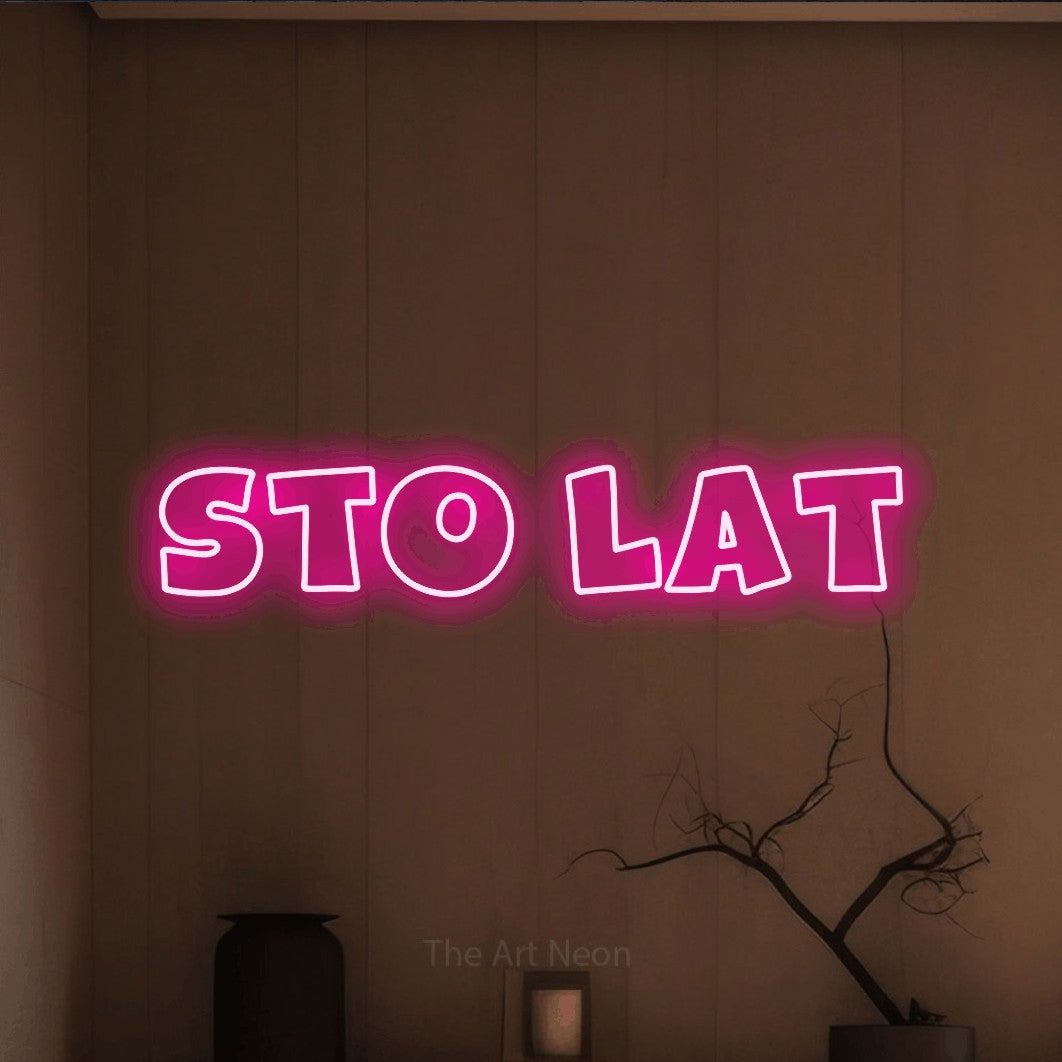 LED neon sign reading “Sto lat”, arranged in a single line.