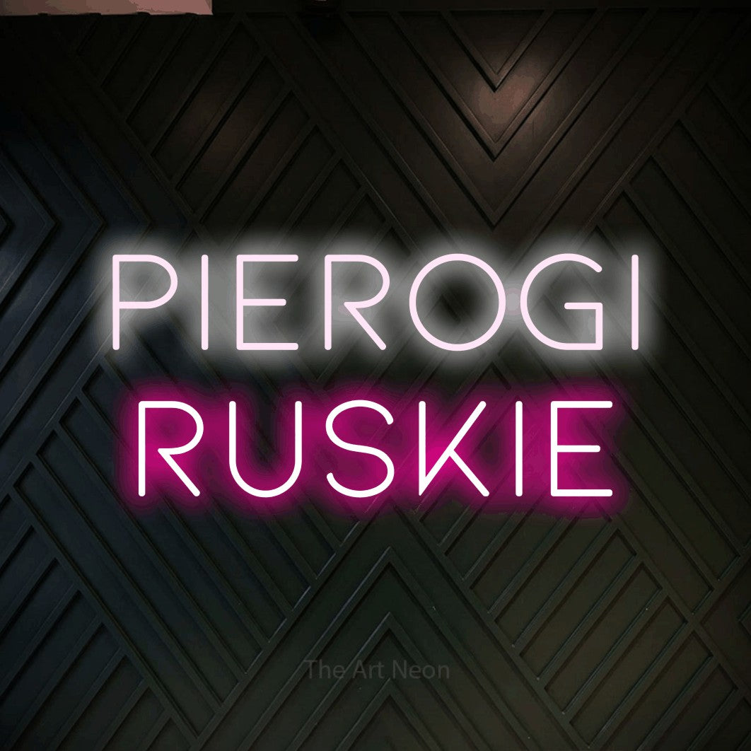 LED neon sign reading “Pierogi ruskie”, arranged in two lines.