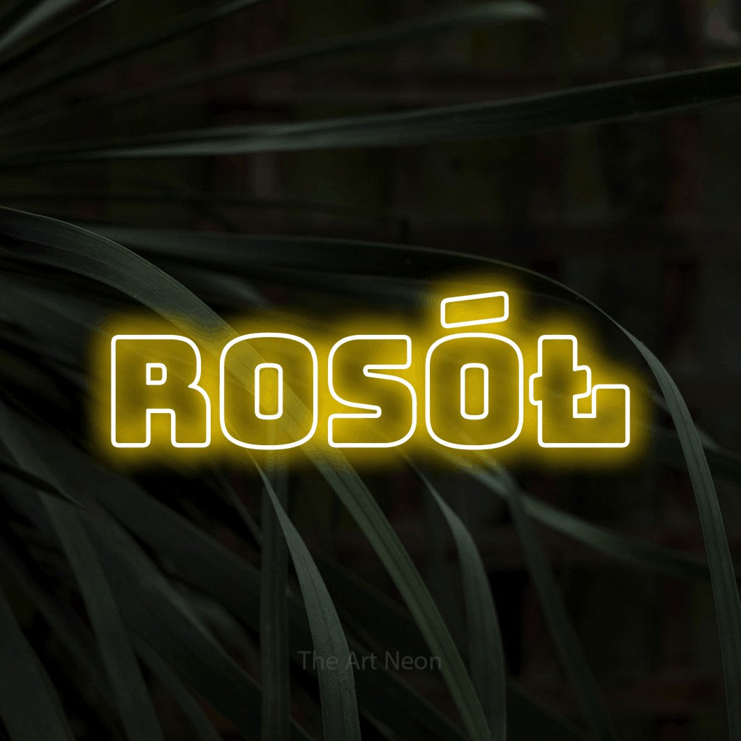 LED neon sign reading “Rosół”, arranged in a single line.
