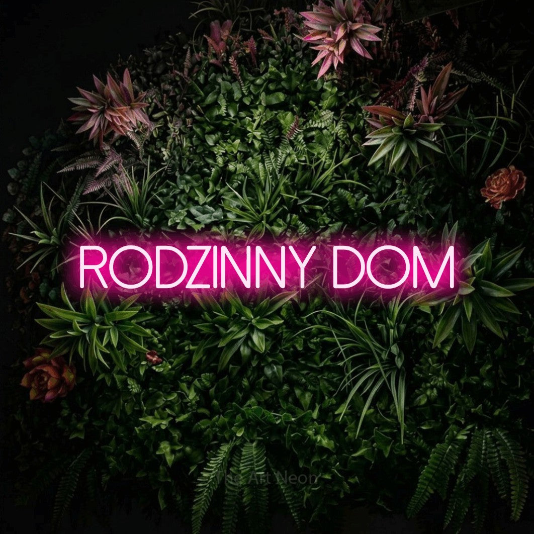 LED neon sign reading “Rodzinny dom”, arranged in a single line.