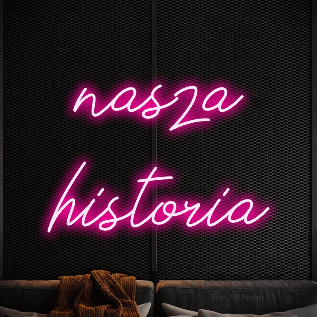 LED neon sign reading “nasza historia”, arranged in two lines.