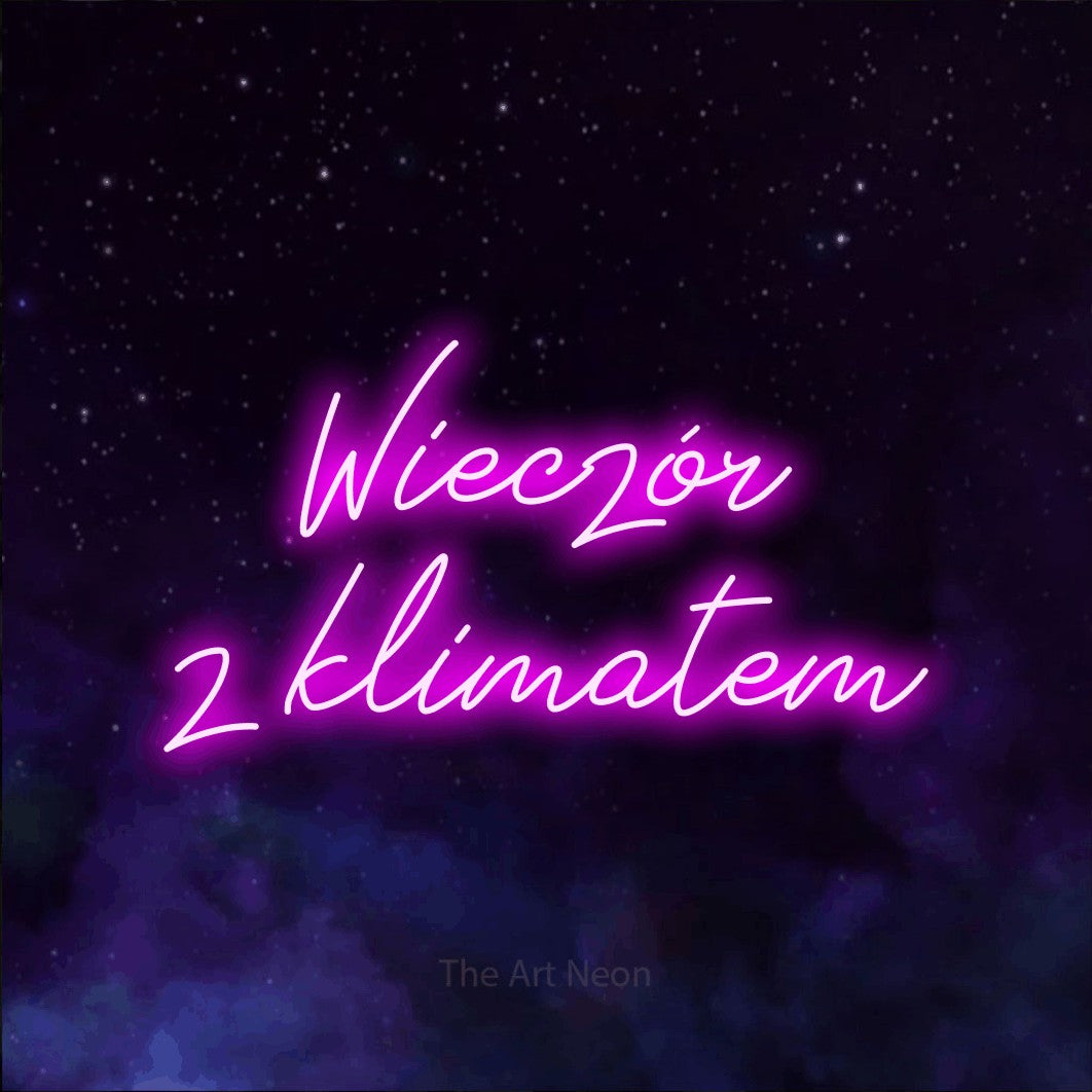 LED neon sign reading “Wieczór z klimatem”, arranged in two lines.