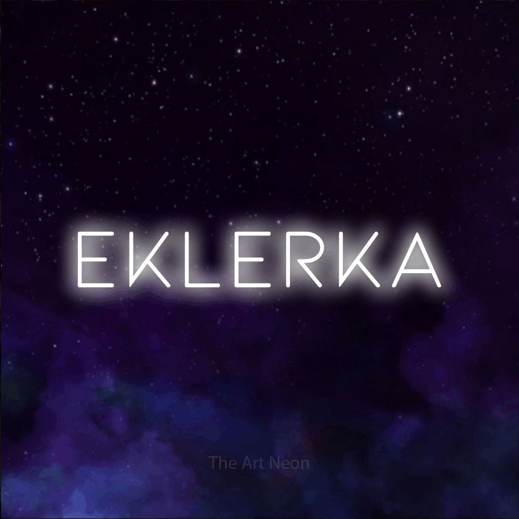 LED neon sign reading “eklerka”, arranged in a single line.