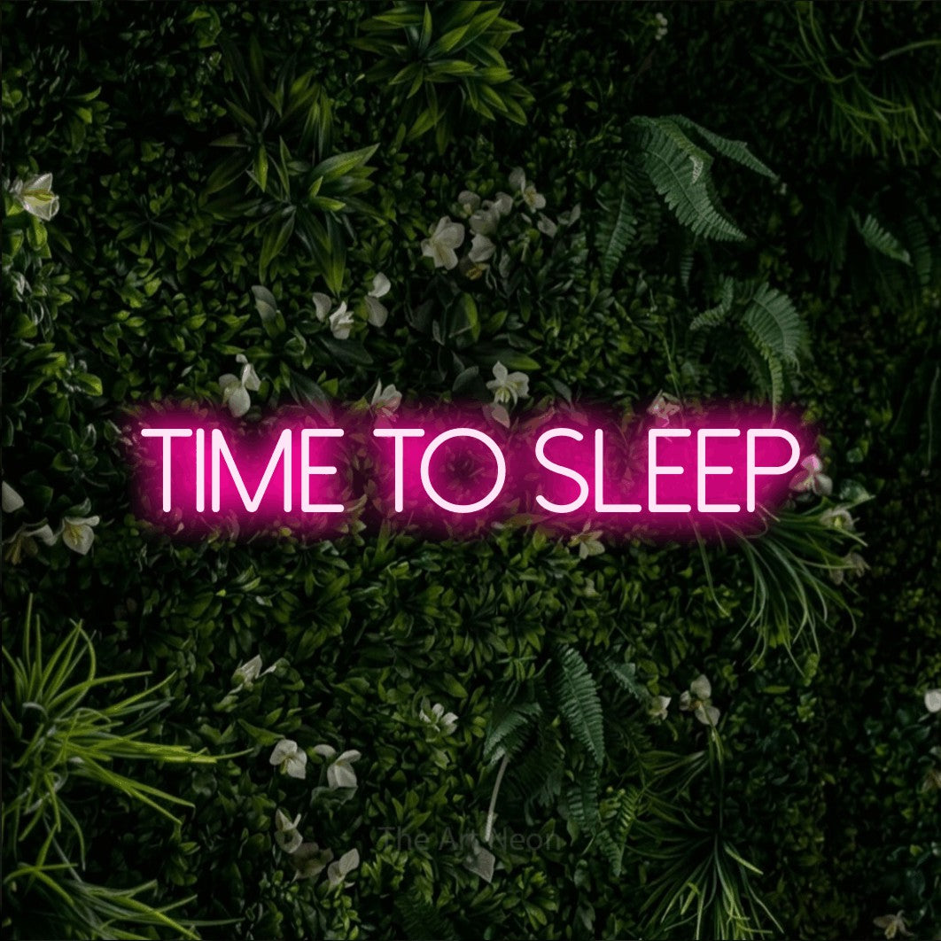 LED neon sign reading “TIME TO SLEEP”, arranged in a single line.