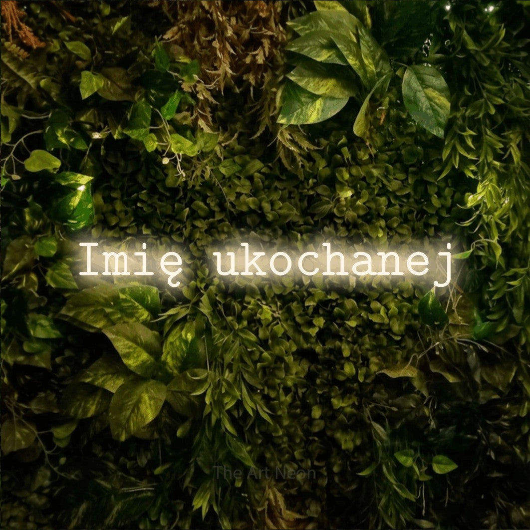 LED neon sign reading “Imię ukochanej”, arranged in a single line.