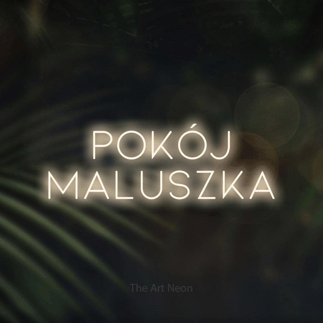 LED neon sign reading “POKÓJ MALUSZKA”, arranged in two lines.