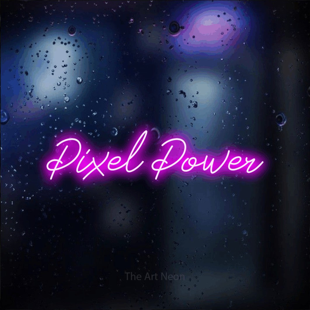 LED neon sign reading “Pixel Power”, arranged in a single line.
