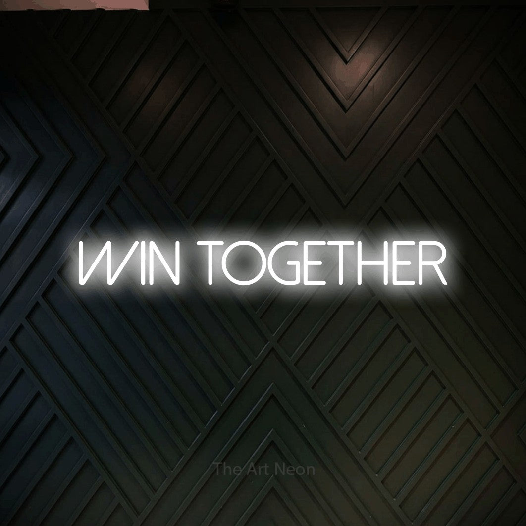 LED neon sign reading “win together”, arranged in a single line.