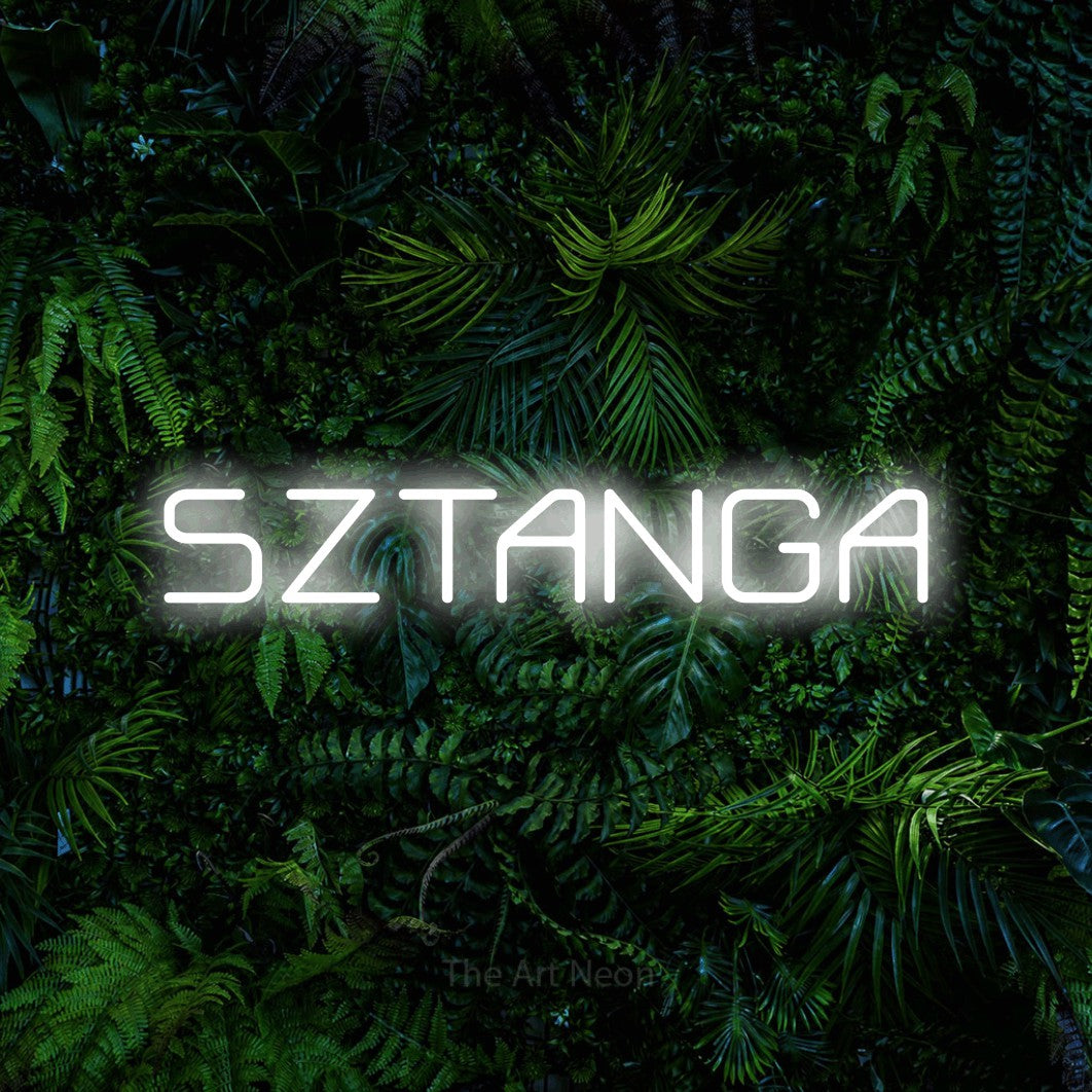 LED neon sign reading “SZTANGA”, arranged in a single line.