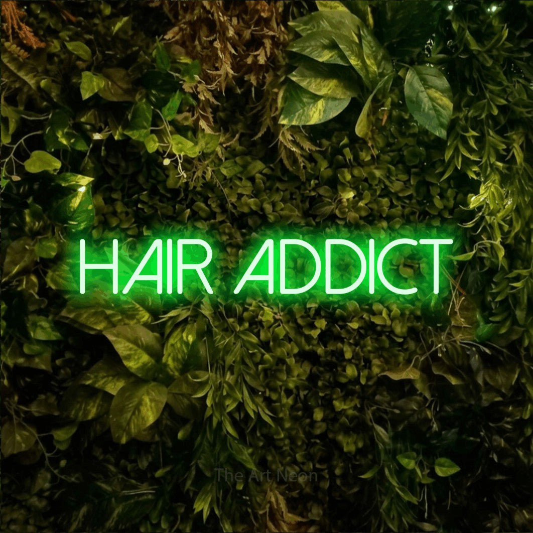 LED neon sign reading “hair ADDICT”, arranged in a single line.