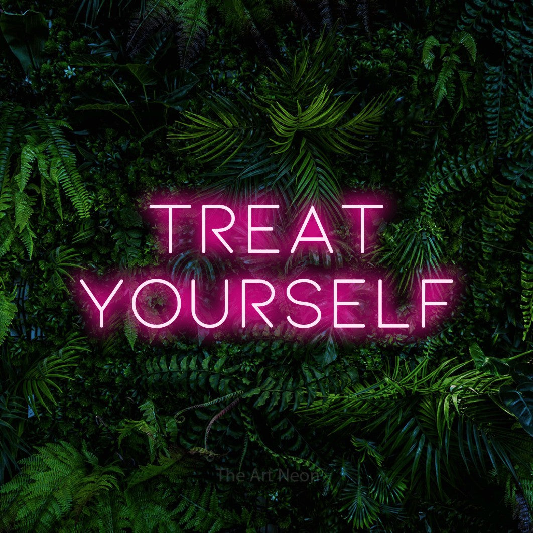 LED neon sign reading “TREAT YOURSELF”, arranged in two lines.
