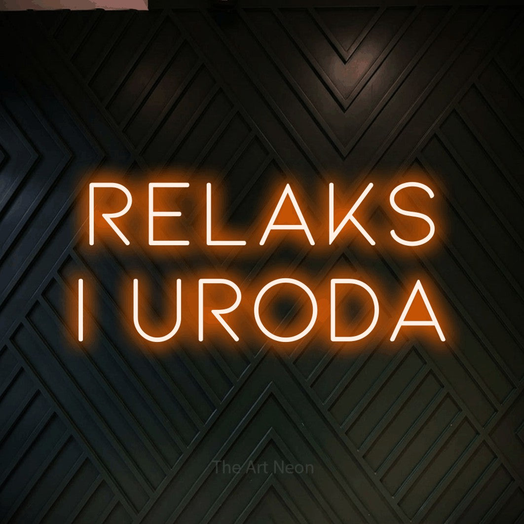 LED neon sign reading “RELAKS i uroda”, arranged in two lines.
