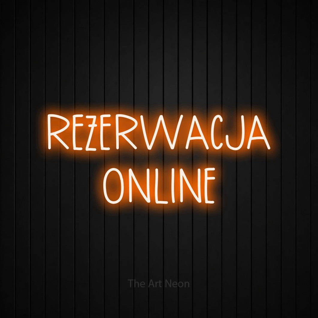 LED neon sign reading “REZERWACJA ONLINE”, arranged in two lines.