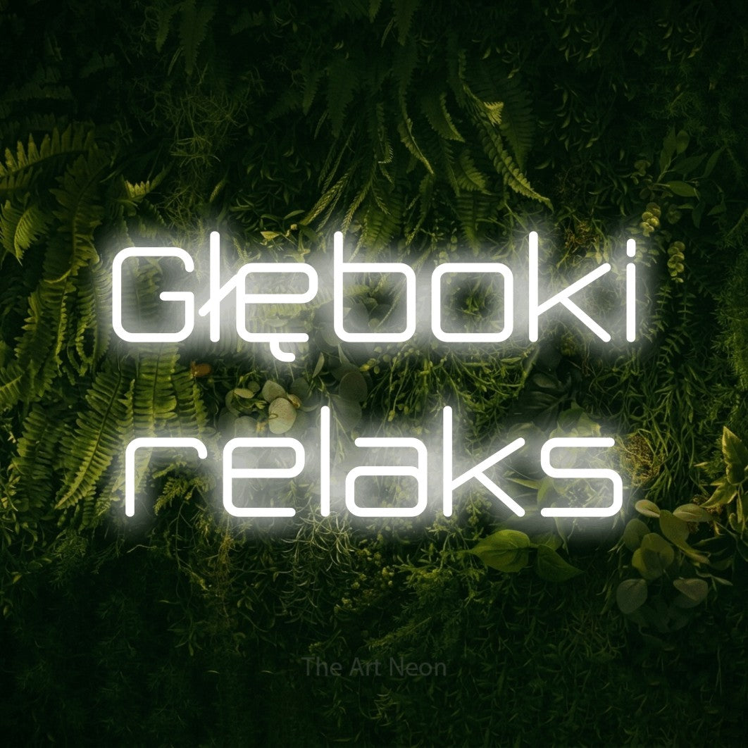 LED neon sign reading “Głęboki relaks”, arranged in two lines.