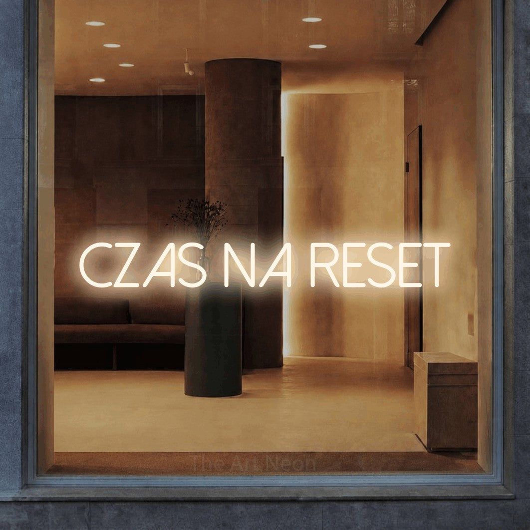 LED neon sign reading “Czas na Reset”, arranged in a single line.