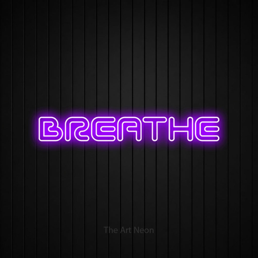 LED neon sign reading “BREATHE”, arranged in a single line.