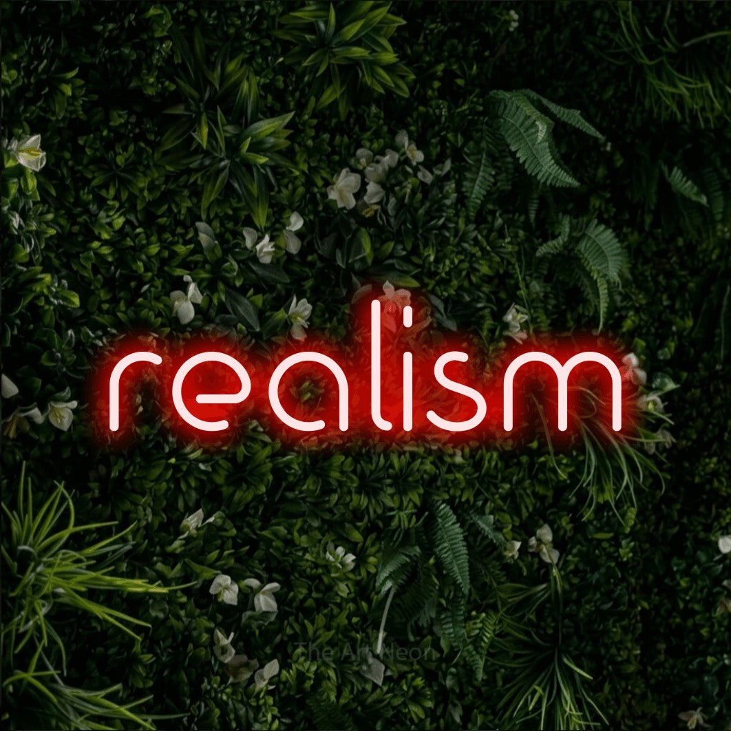LED neon sign reading “realism”, arranged in a single line.