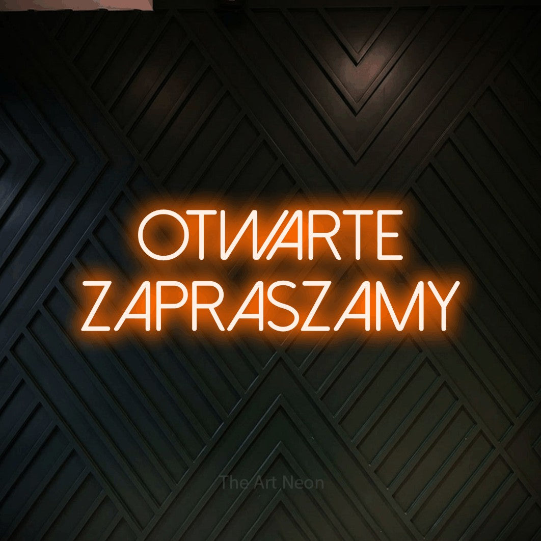 LED neon sign reading “OTWARTE – zapraszamy”, arranged in two lines.
