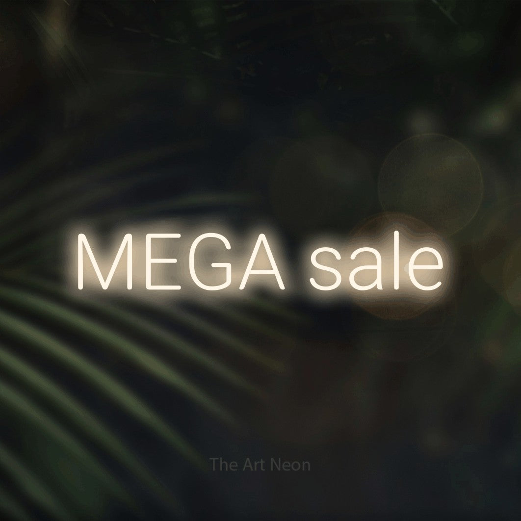 LED neon sign reading “MEGA sale”, arranged in a single line.