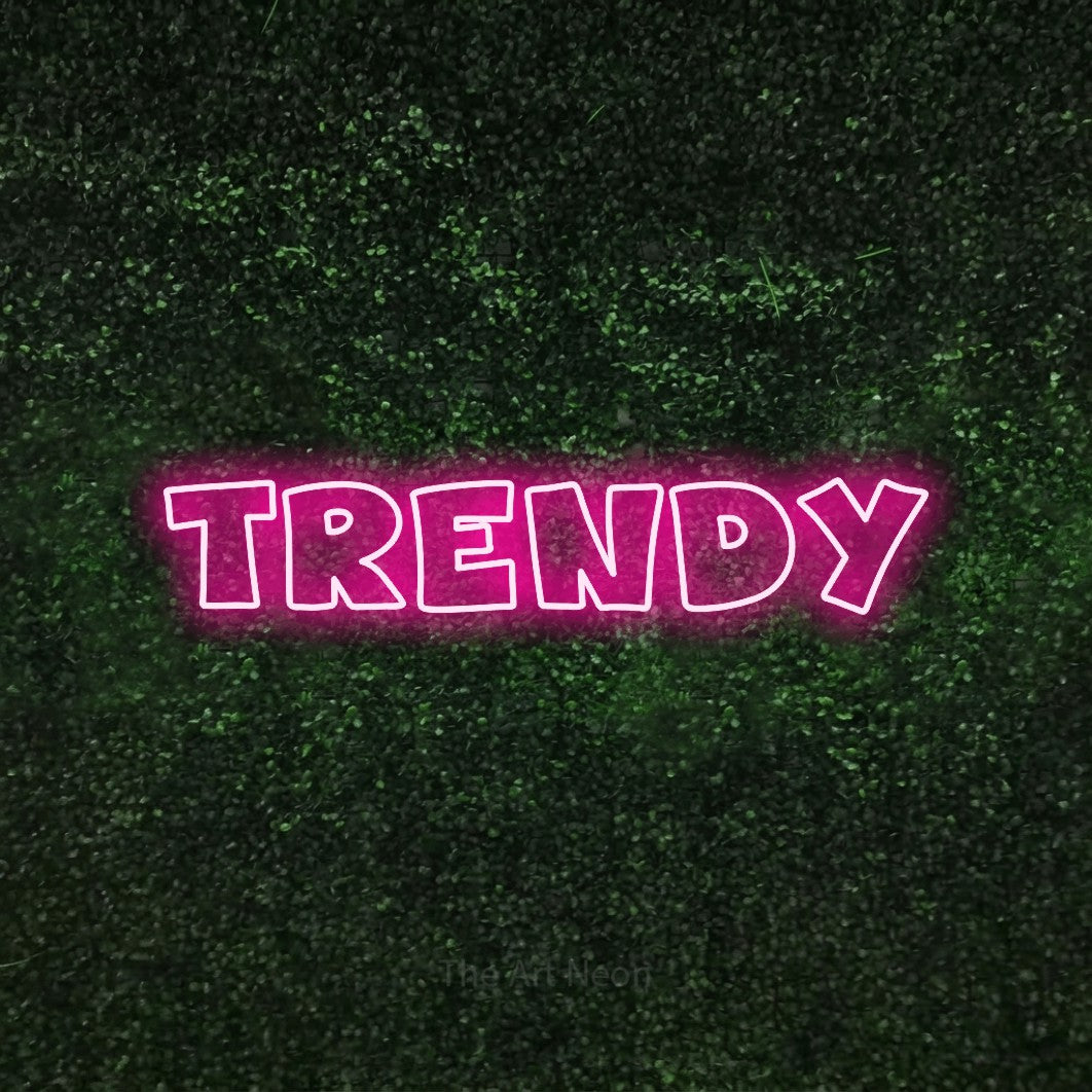 LED neon sign reading “TRENDY”, arranged in a single line.