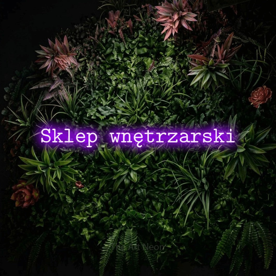 LED neon sign reading “Sklep wnętrzarski”, arranged in a single line.